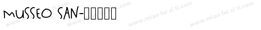 MUSSEO SAN字体转换